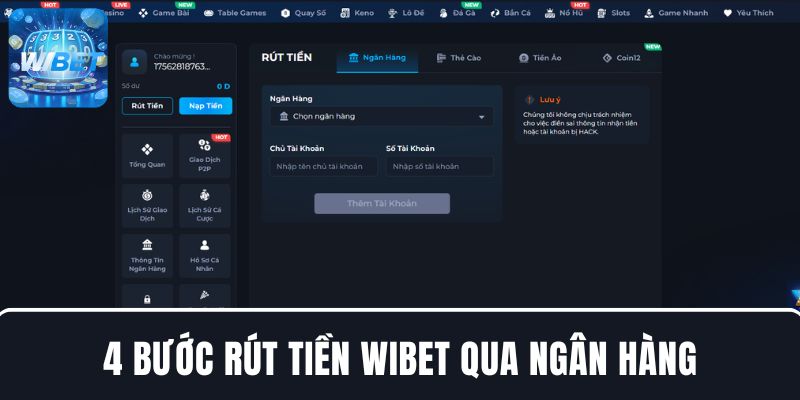 4 bước rút tiền WIBET qua ngân hàng