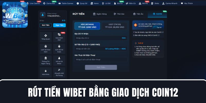 Rút tiền WIBET bằng giao dịch Coin12